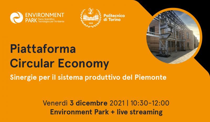 Save the date: venerdì 3 dicembre / Piattaforma Circular Economy - Sinergie per il sistema produttivo del Piemonte